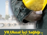 VII. ULUSAL İŞÇİ SAĞLIĞI VE İŞ GÜVENLİĞİ KONGRESİ